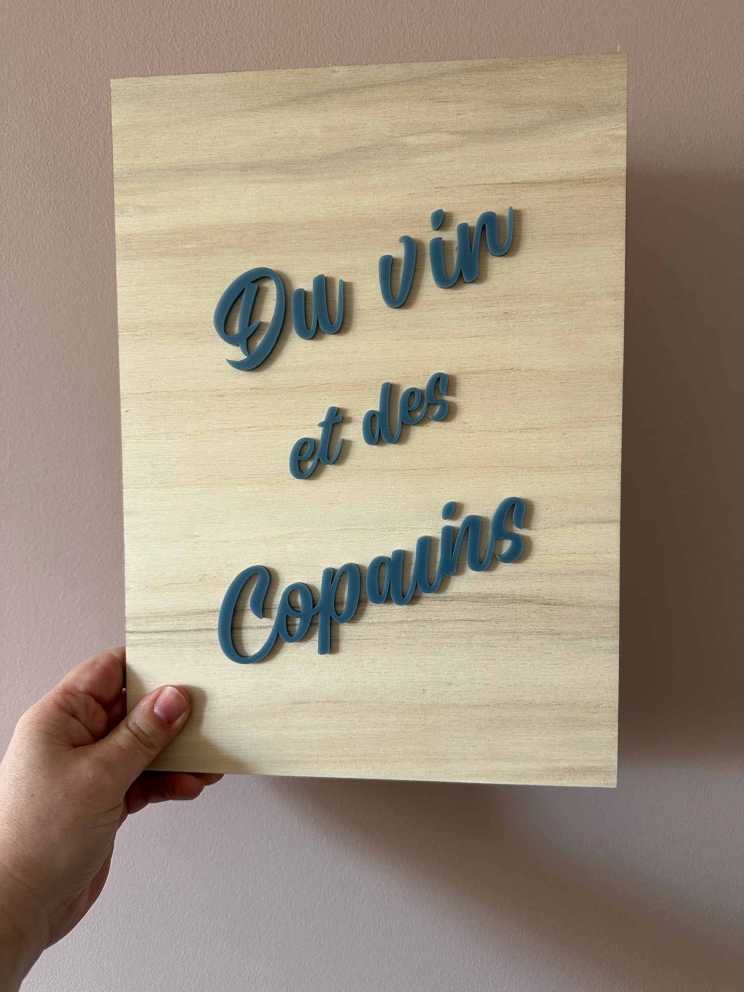 Affiche en Bois " Du vin et des copains "